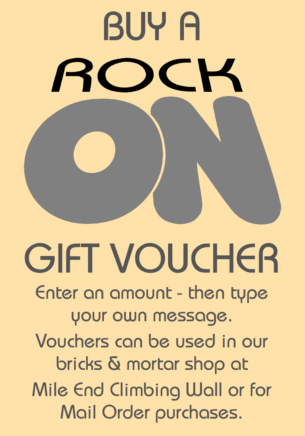 rock on gift voucher for climbing shoes, bouldering shoes, climbing gear.